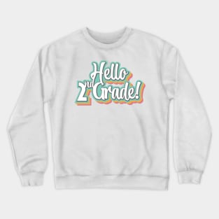 Second Grade v2 Crewneck Sweatshirt